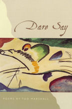 Dare Say, Book Cover, Todd Marshall